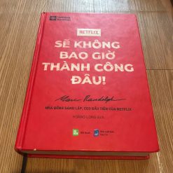 NETFLIX-Sẽ Không Bao Giờ Thành Công Đâu! - Marc Randolph