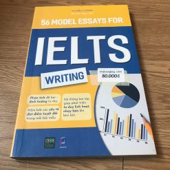 56 Module Essays For Ielts Writing - Vi Hiểu Lượng