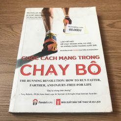 Cuộc Cách Mạng Trong Chạy Bộ - Nicholas Romanov, Kurt Brungardt