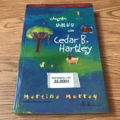 Chuyện Thật Tí Ti Của Cedar - Martine Morray