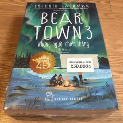 Beartown (Tập 3) Những Người Chiến Thắng - Fredrik Backman