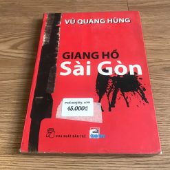Giang Hồ Sài Gòn - Vũ Quang Hùng