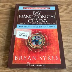 Bảy Nàng Con Gái Của Eva - Bryan Sykes
