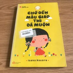 Chờ Đến Mẫu Giáo Thì Đã Muộn - Ibuka Masura