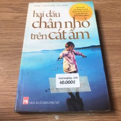 Hai Dấu Chân Nhỏ Trên Cát Ẩm - Anne, Dauphine Julliand