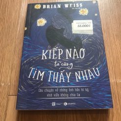 Kiếp Nào Ta Cũng Tìm Thấy Nhau - Brian Weiss