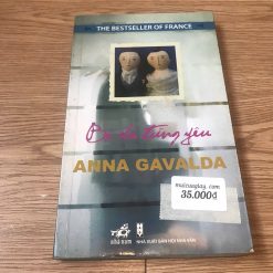Bố Đã Từng Yêu - Anna Gavalda