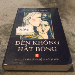 Đèn Không Hắt Bóng (NXB Văn Nghệ) - Watanabe Dzunuchi