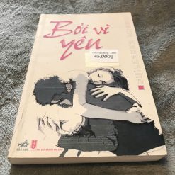 Bởi Vì Yêu - Guillaume Musso
