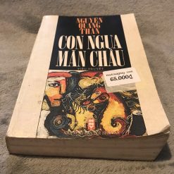 Con Ngựa Mãn Châu - Nguyễn Quang Thân