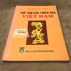 Thế Thứ Các Triều Vua Việt Nam - Nguyễn Khắc Thuần