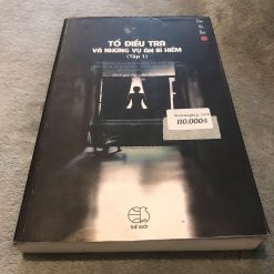 Tổ Điều Tra Và Những Vụ Án Bí Hiểm (Tập 1) - Cầu Vô Dục