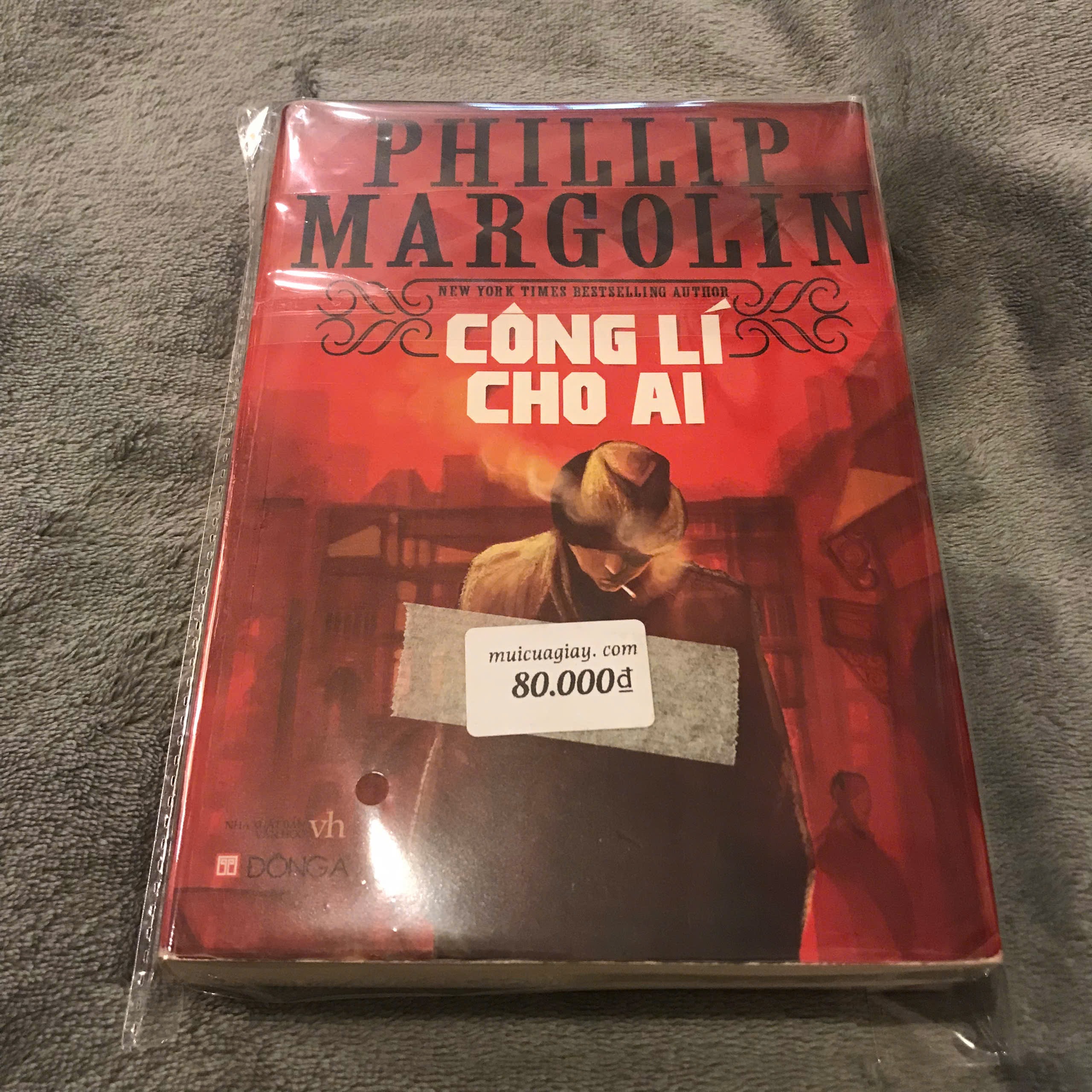 Công Lí Cho Ai - Phillip Margolin