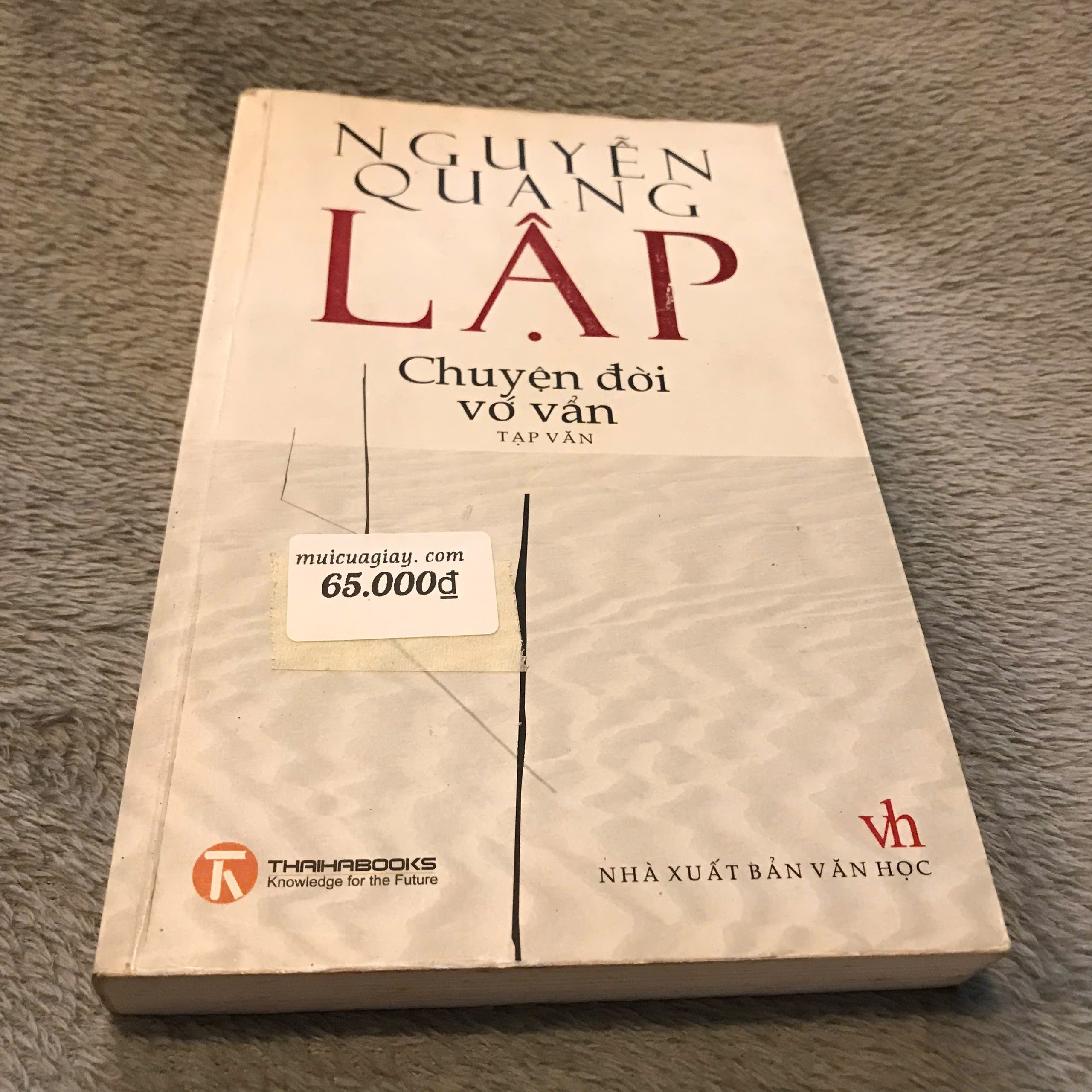 Chuyện Đời Vớ Vẩn – Tạp Văn Nguyễn Quang Lập - Nguyễn Quang Lập