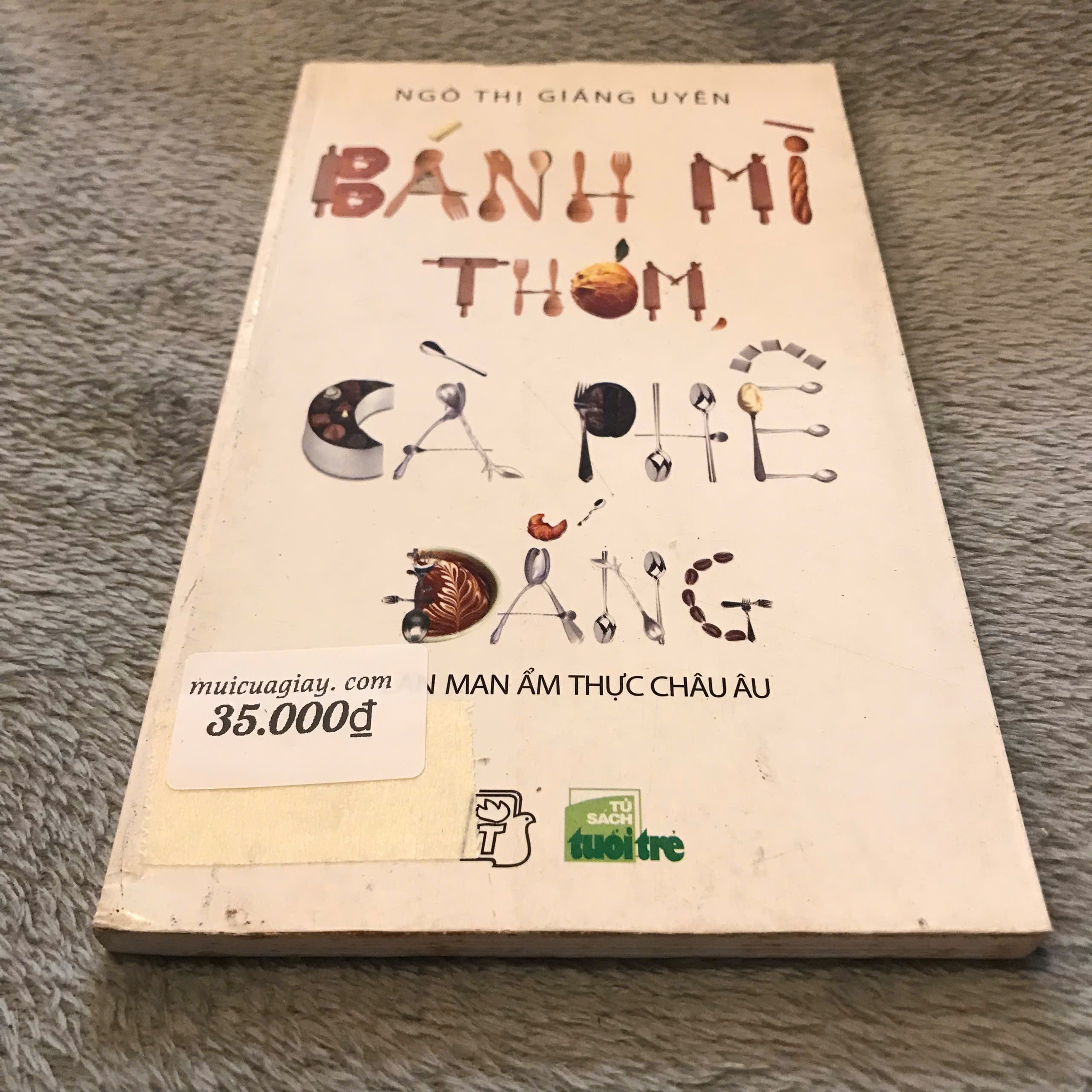 Bánh Mì Thơm, Cà Phê Đắng - Ngô Thị Giáng Uyên