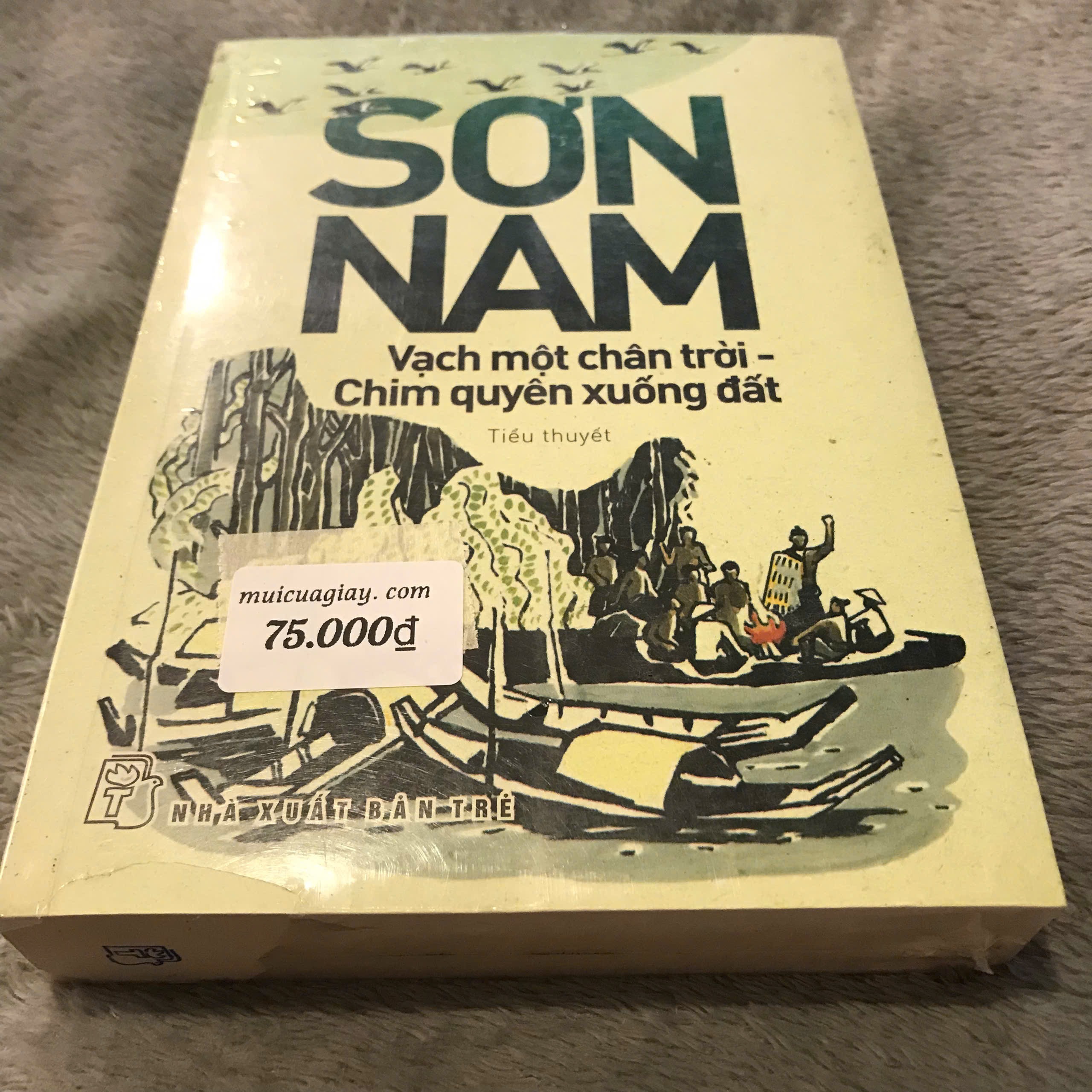 Vạch Một Chân Trời-Chim Quyên Xuống Đất - Sơn Nam