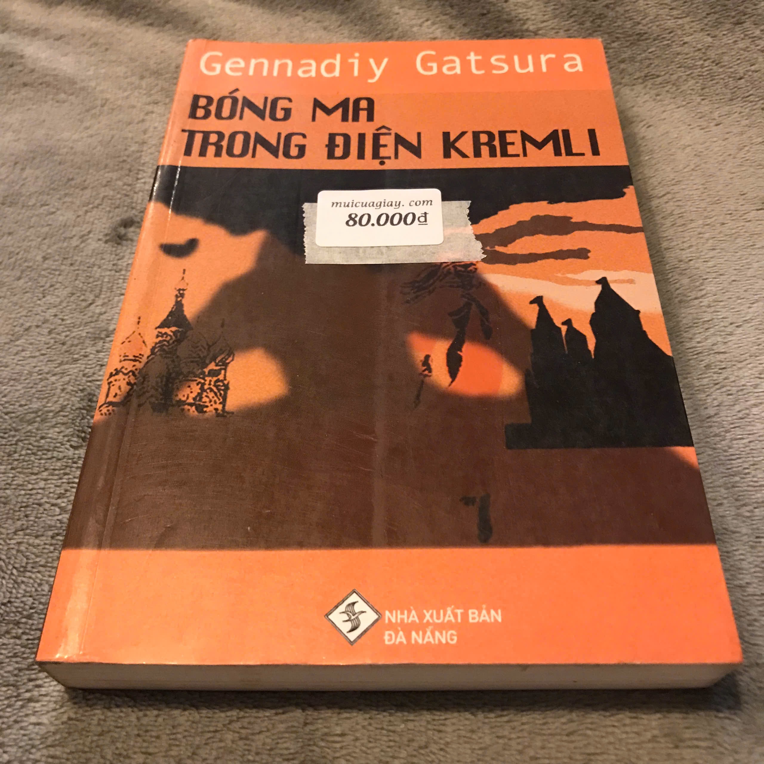 Bóng Ma Trong Điện Kremli - Gennadiy Gatsura