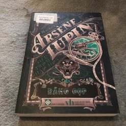 Arsène Lupin-Siêu Trộm Hào Hoa: Răng Cọp - Maurice Leblanc