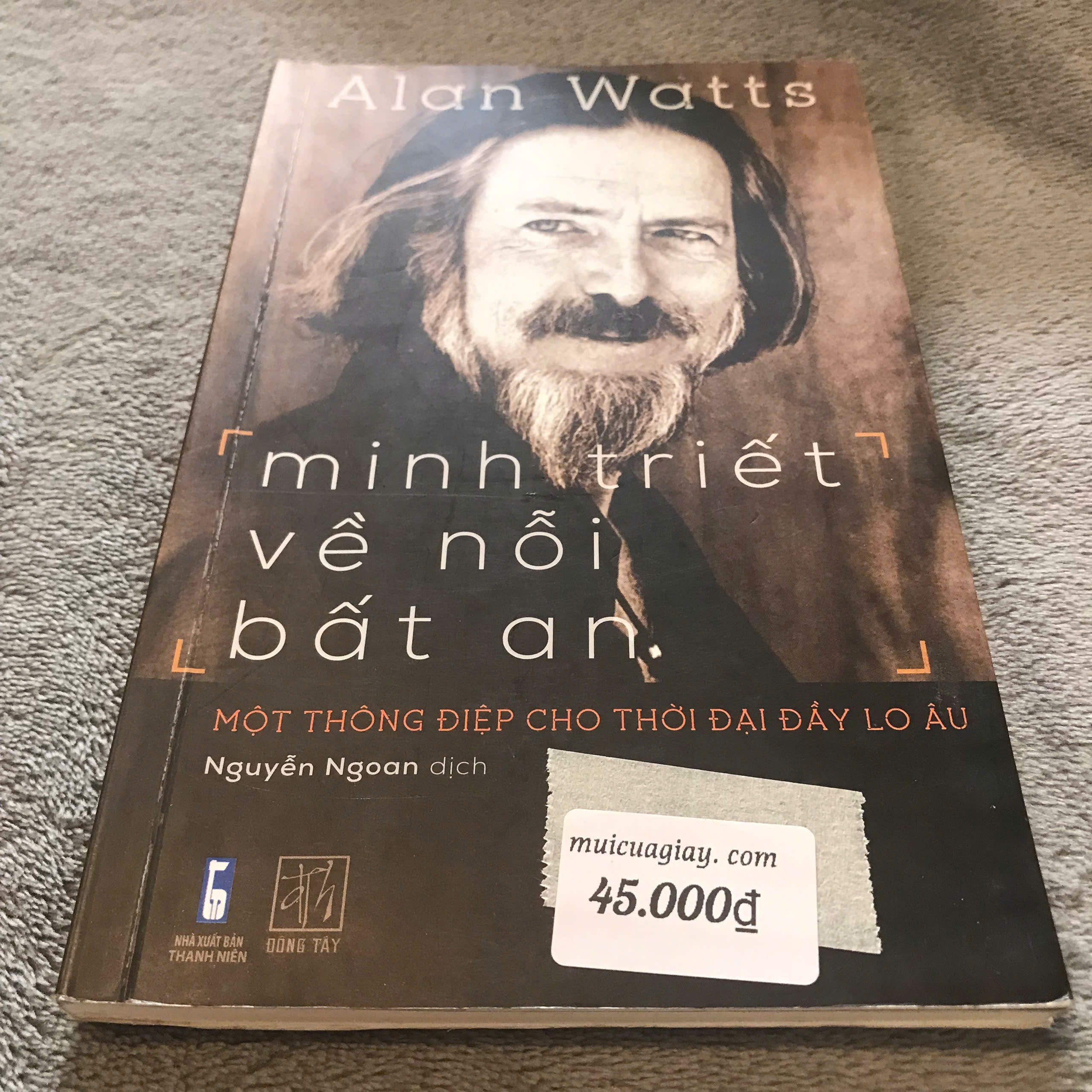 Minh Triết Về Nỗi Bất An - Alan Wats