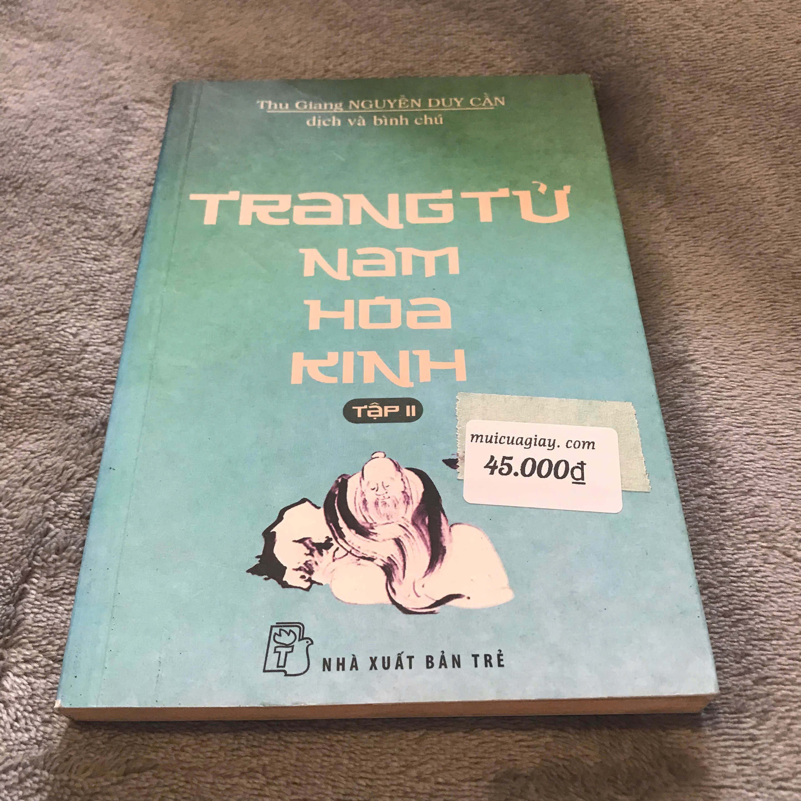 Trang Tử Nam Hoa Kinh (Tập 2) - Thu Giang Nguyễn Duy Cần