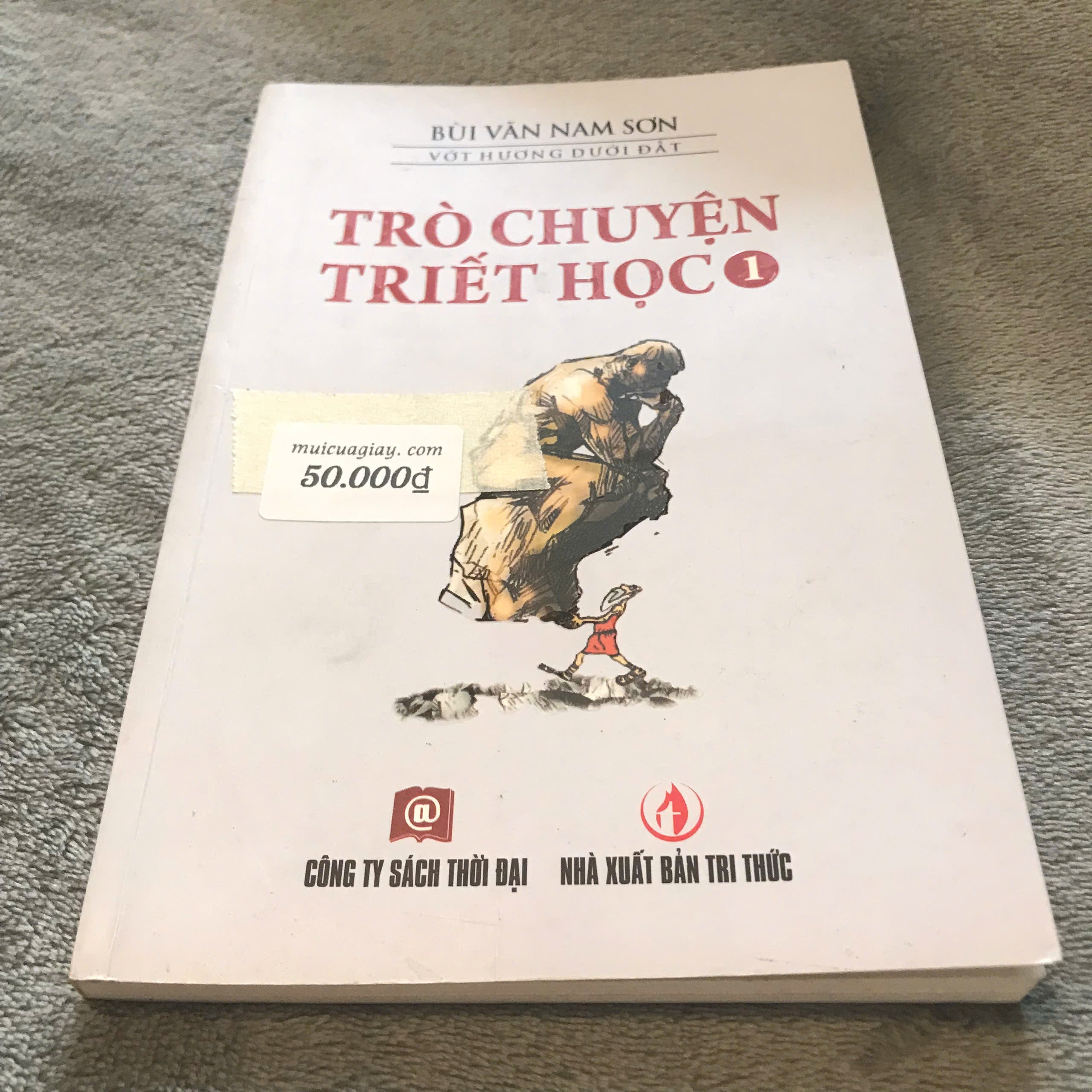 Trò Chuyện Triết Học (Tập 1) - Bùi Văn Nam Sơn