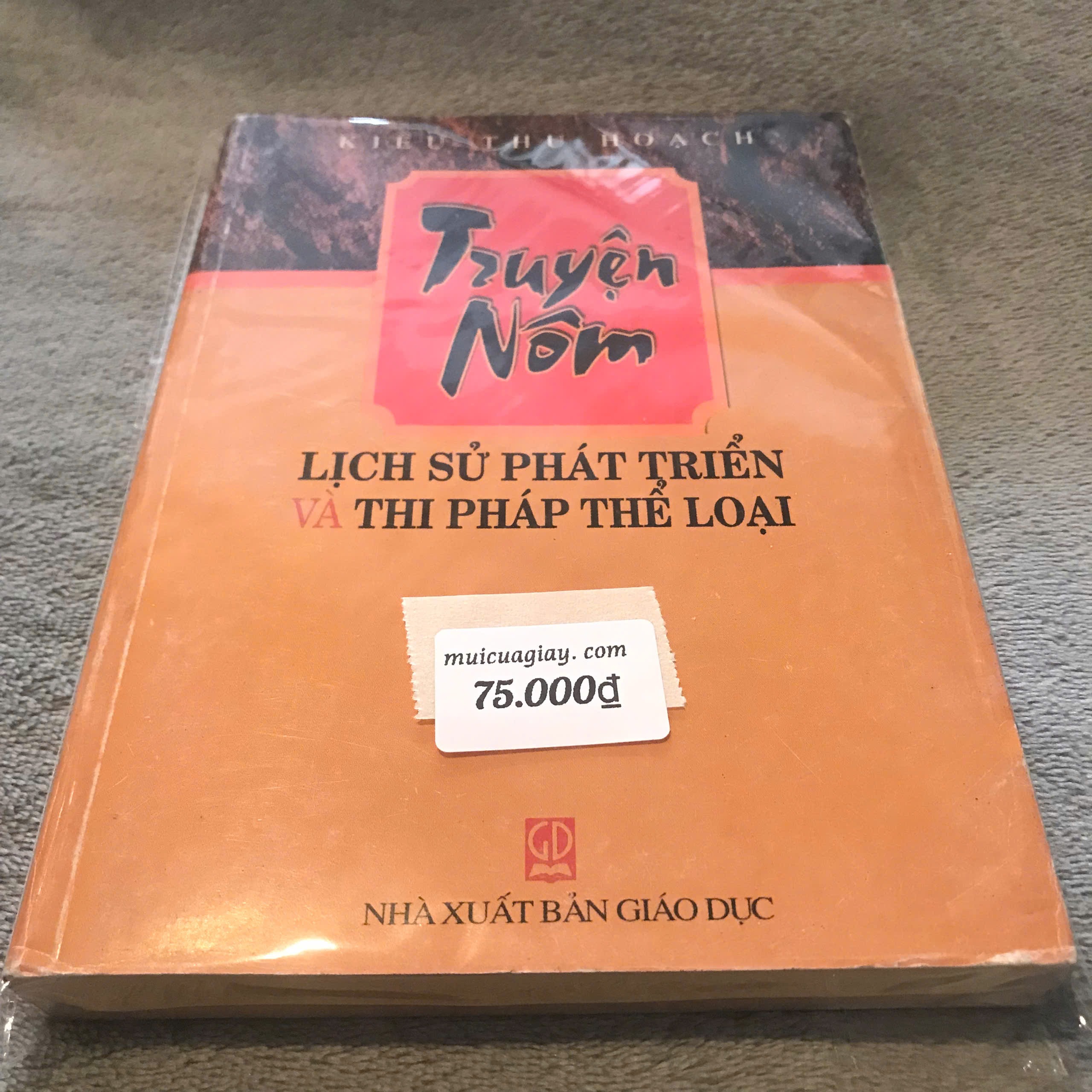 Truyện Nôm: Lịch Sử Thi Pháp và Phát Triển - Kiều Thu Hoạch