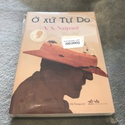 Ở Xứ Tự Do - V. S. Naipaul