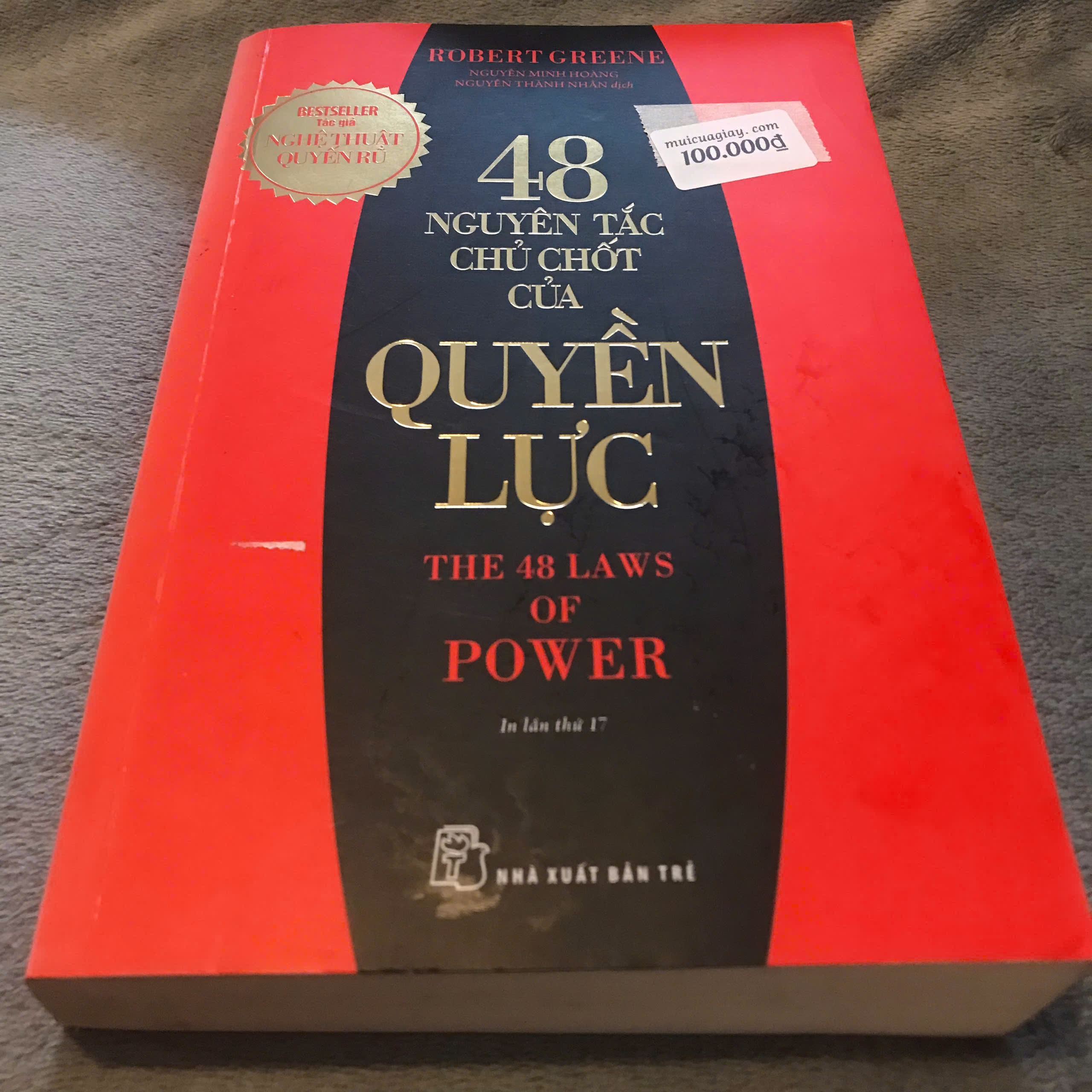 48 Nguyên Tắc Chủ Chốt Của Quyền Lực - Robert Greene