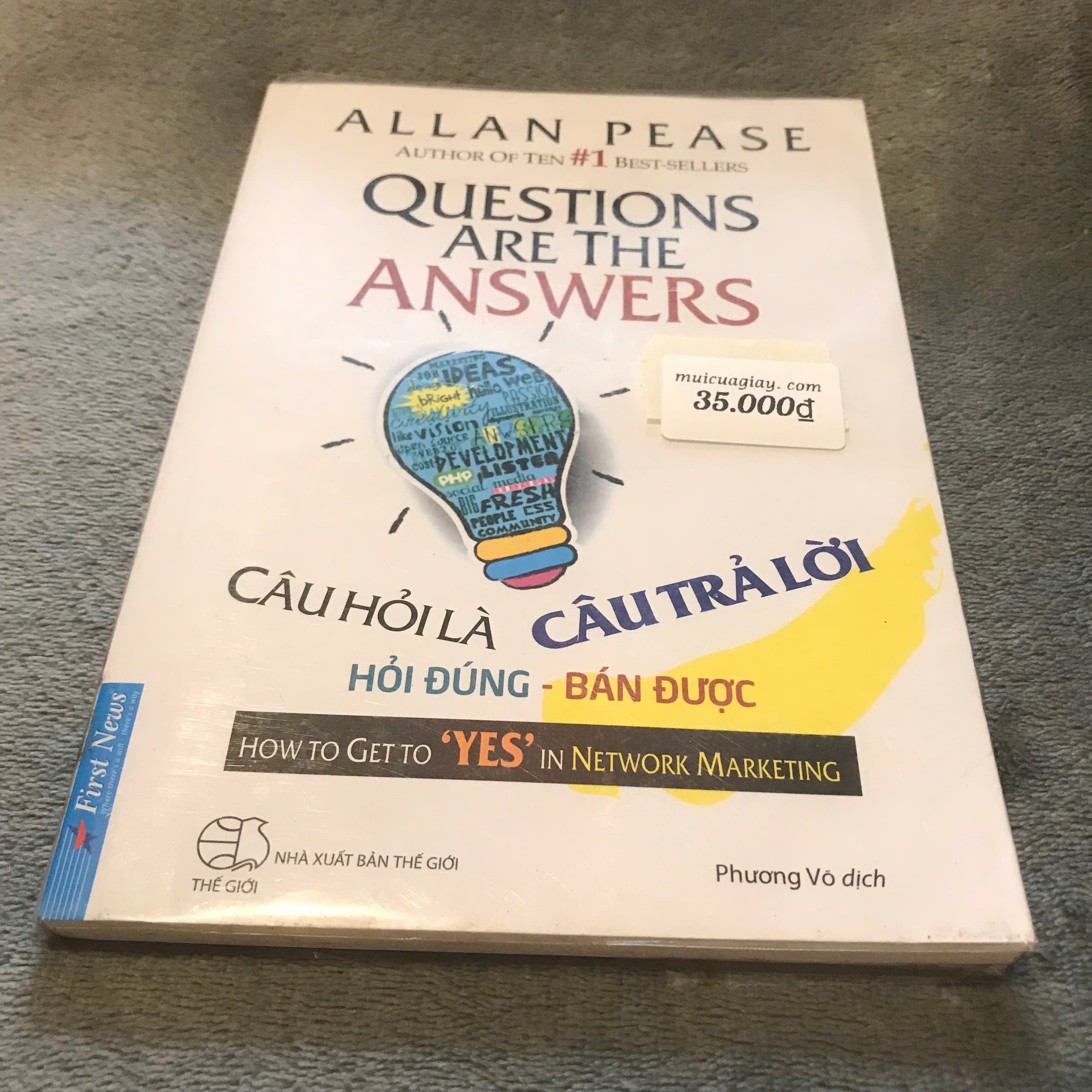 Câu Hỏi Là Câu Trả Lời - Allan Pease