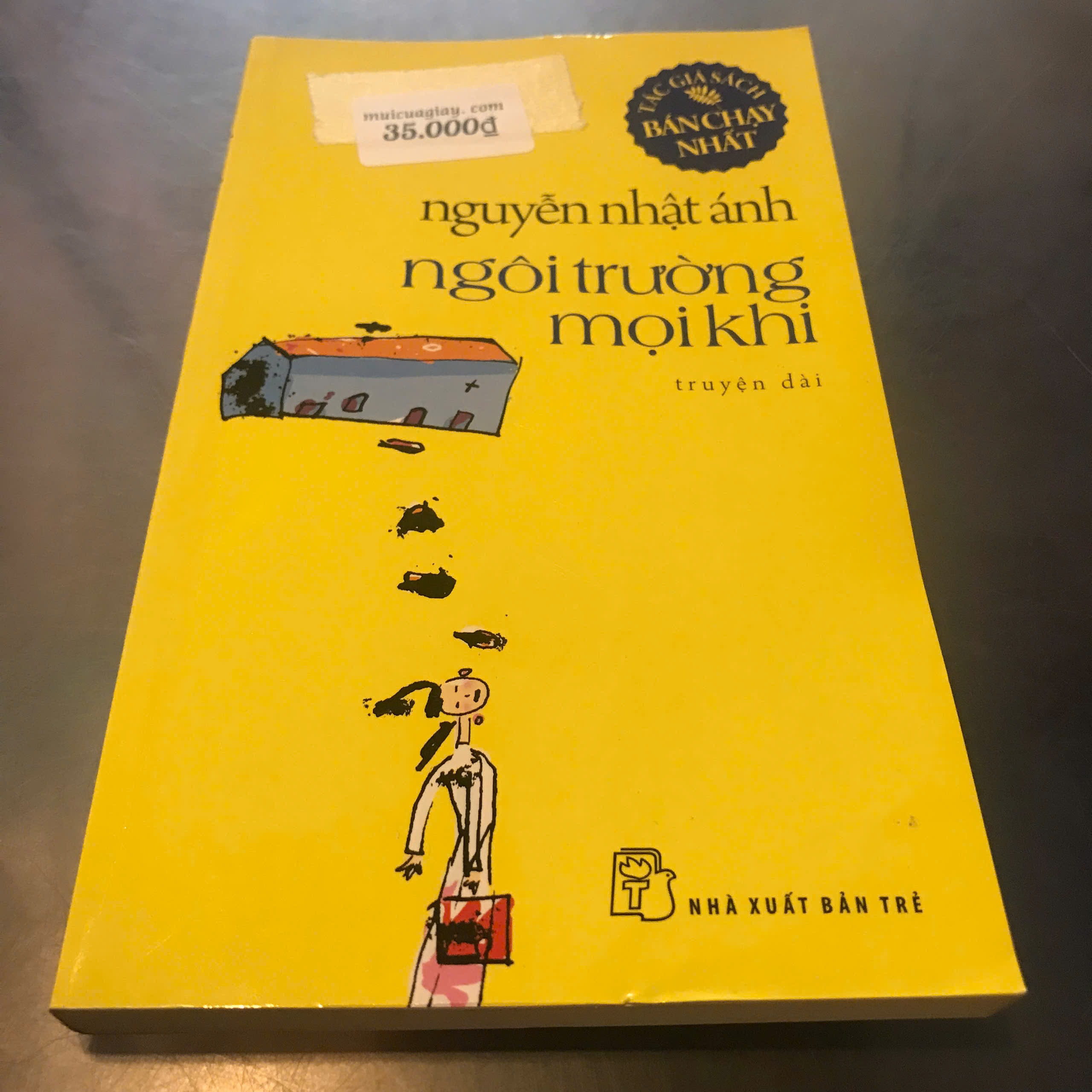 Ngôi Trường Mọi Khi (Bìa Vàng) - Nguyễn Nhật Ánh