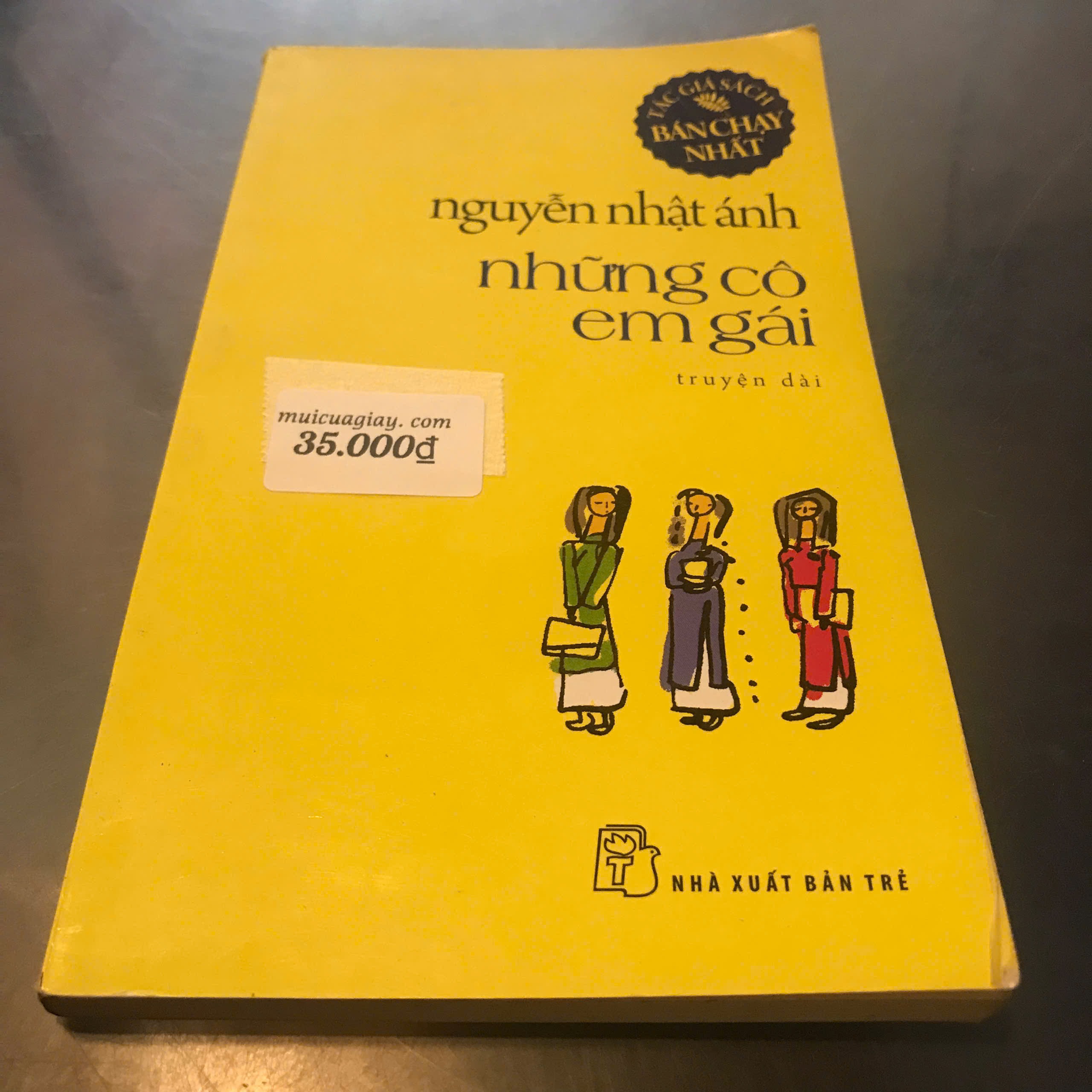 Những Cô Em Gái (Bìa Vàng) - Nguyễn Nhật Ánh