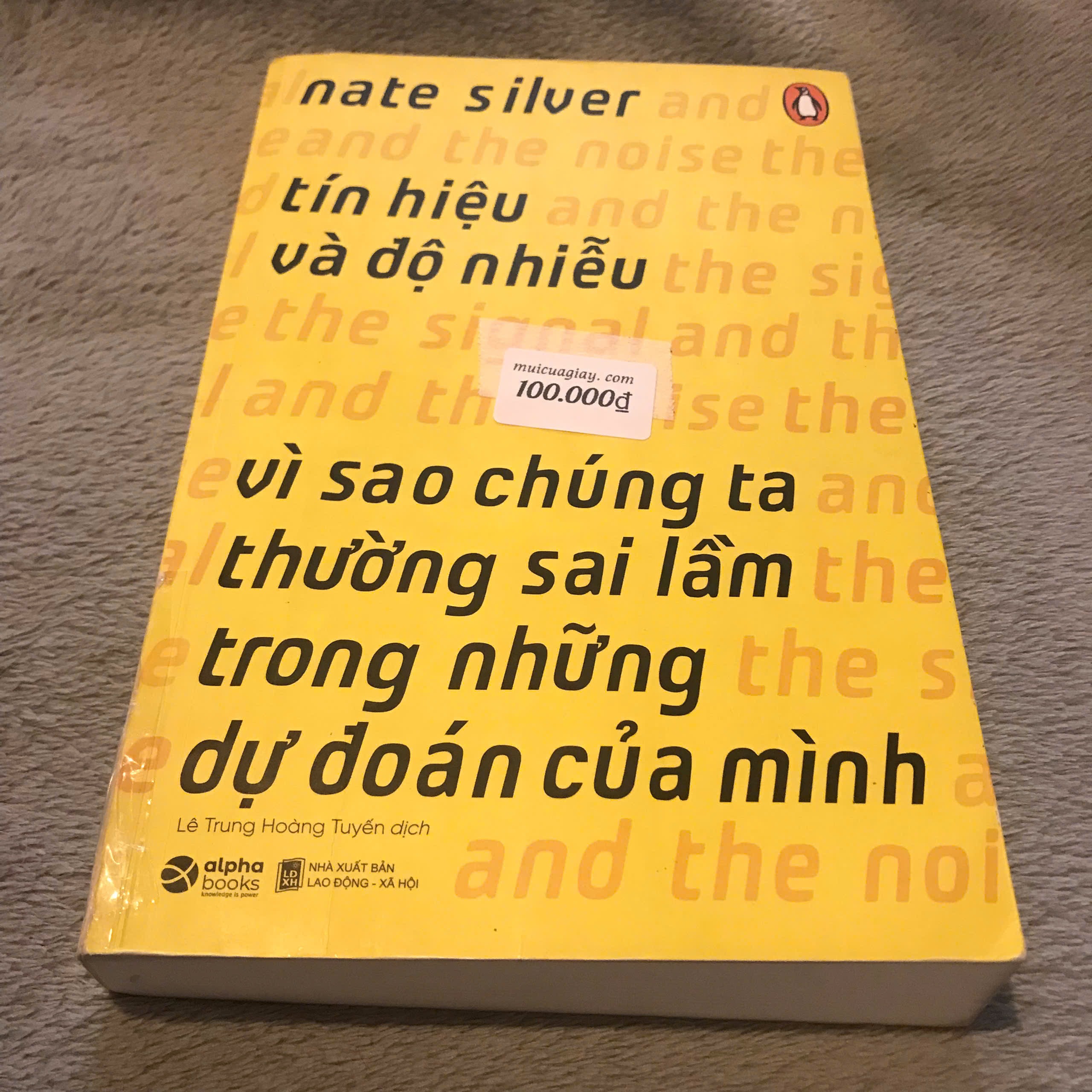 Tín Hiệu Và Độ Nhiễu - Nate Silver