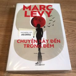 Chuyện Xảy Đến Trong Đêm - Marc Levy