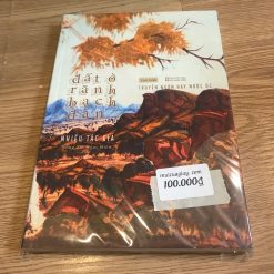 Đất Ở Rãnh Bạch Đàn (Truyện Ngắn Hay Nước Úc) - Nhiều Tác Giả