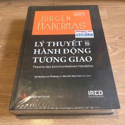 Lý Thuyết Về Hành Động Tương Giao - Jürgen Habermas