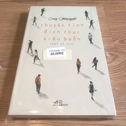 Chuyện Tình Đích Thực Siêu Buồn - Gary Shteyngart