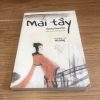 Mái Tây - Vương Thực Phủ
