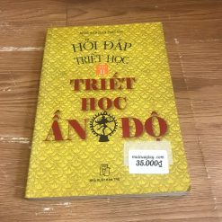 Hỏi Đáp Triết Học-Triết Học Ấn Độ - Nhóm Biên Soạn Triết Học