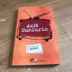 Axit Sunfuric - Amélie Nothomb