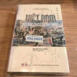 Việt Nam Và Cuộc Chiến Trung-Pháp - Long Chương