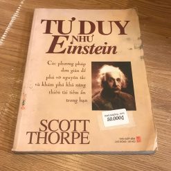 Tư Duy Như Einstein - Scott Thorpe
