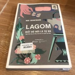 Lagom: Biết Đủ Mới Là Tự Do - Niki Brantmark