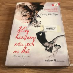 Hãy Hôn Em Nếu Anh Có Thể - Carly Phillips